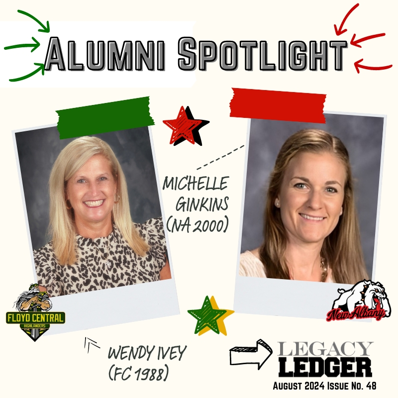 August 2024 Alumni Spotlights: Wendy Ivey (FCHS ’88) and Michelle Ginkins (NAHS ’00)